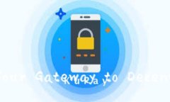 TokenPocket - Your Gateway to Decentralized Finance