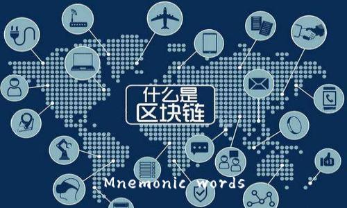 Mnemonic words