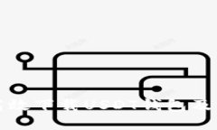 如何安全高效下载USDT钱包及其使用指南