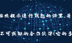   小狐钱包官方网站：一站式数字资产管理平台