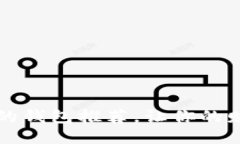 十大最安全的钱包推荐，让你的财产保护无忧