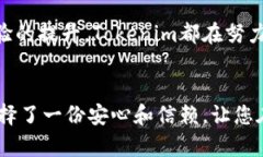   冷钱包Tokenim官网：安全管理数字资产的理想选